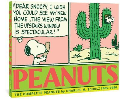 The Complete Peanuts 1985-1986: Vol. 18 - Charles M. Schulz