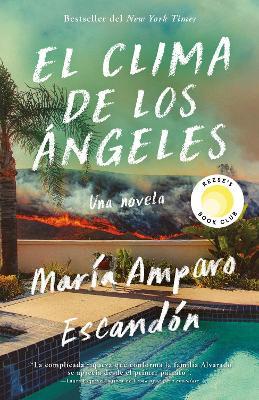 El Clima de Los Angeles / L.A. Weather - María Amparo Escandón