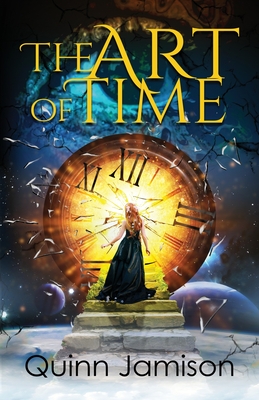 The Art of Time - Quinn Jamison