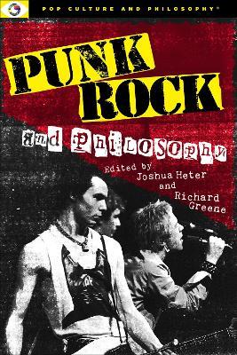 Punk Rock and Philosophy - Joshua Heter