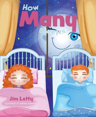 How Many Sleeps? - Jim Letty