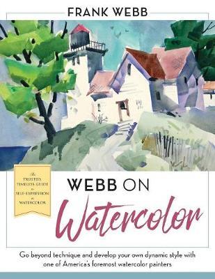 Webb on Watercolor - Frank Webb