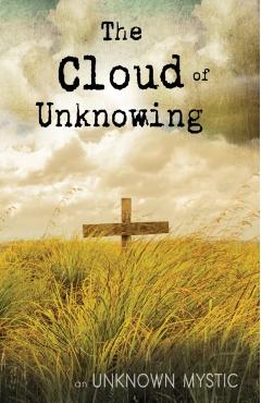 The Cloud of Unknowing - Unknown Mystic