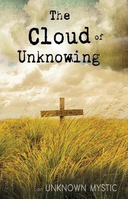 The Cloud of Unknowing - Unknown Mystic