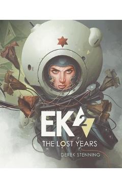 Poza produsului Ek2: The Lost Years - Derek Stenning