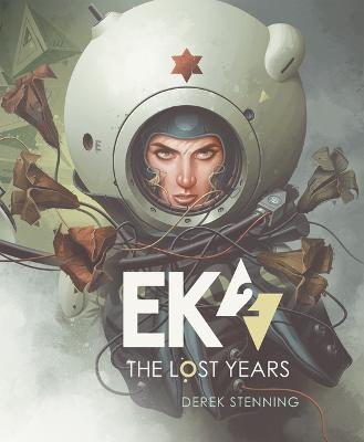 Ek2: The Lost Years - Derek Stenning