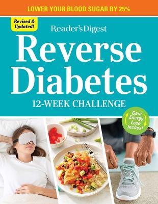 Reverse Diabetes: 12 Week Challenge - Reader's Digest