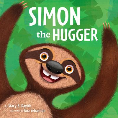 Simon the Hugger - Stacy B. Davids