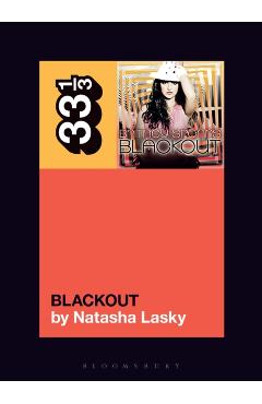 Britney Spears's Blackout - Natasha Lasky