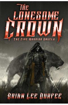 The Lonesome Crown - Brian Lee Durfee