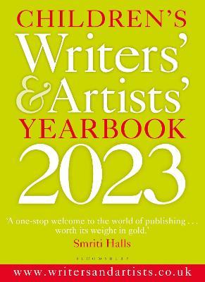 Children's Writers' & Artists' Yearbook 2023 - 