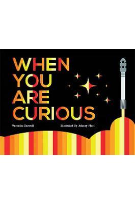 When You Are Curious - Veronika Darwell