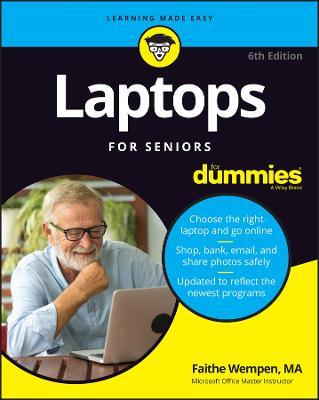 Laptops for Seniors for Dummies - Faithe Wempen