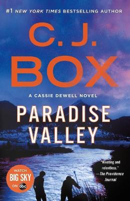 Paradise Valley: A Cassie Dewell Novel - C. J. Box