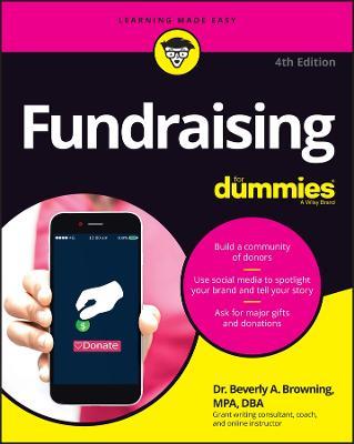 Fundraising for Dummies - Beverly A. Browning
