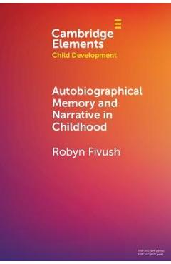Coperta cărții 'Autobiographical Memory and Narrative in Childhood - Robyn Fivush'