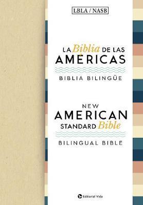 Lbla - La Biblia de Las Américas / New American Standard Bible - Biblia Bilingüe, Tapa Dura - La Biblia De Las Américas Lbla
