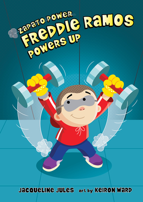 Freddie Ramos Powers Up: 12 - Jacqueline Jules