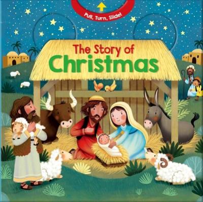 The Story of Christmas - Lori C. Froeb
