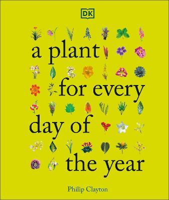 A Plant for Every Day of the Year - Dk