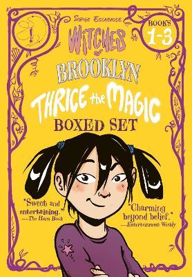 Witches of Brooklyn: Thrice the Magic Boxed Set (Books 1-3): Witches of Brooklyn, What the Hex?!, s'More Magic - Sophie Escabasse