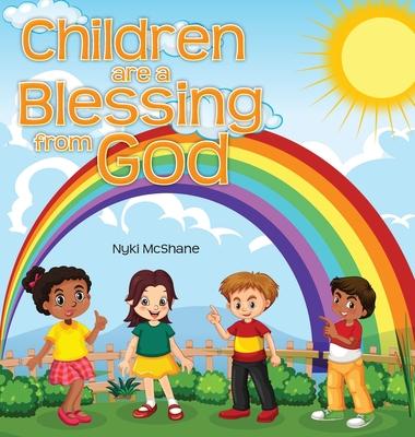 Children are a Blessing from God - Nyki Mcshane