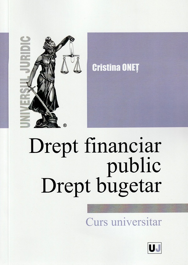 Drept financiar public. Drept bugetar - Cristina Onet