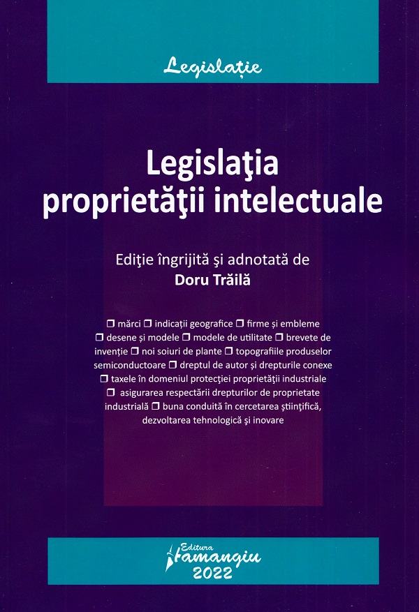 Legislatia proprietatii intelectuale Act. 1 septembrie 2022
