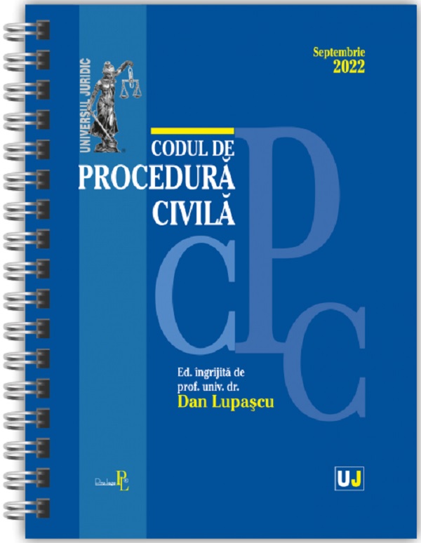 Codul de procedura civila Septembrie 2022 Ed. Spiralata - Dan Lupascu
