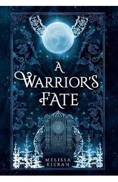 Poza produsului A Warrior's Fate - Melissa Kieran