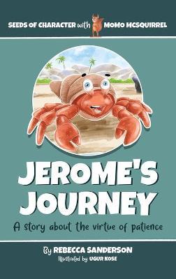 Jerome's Journey - Rebecca Sanderson