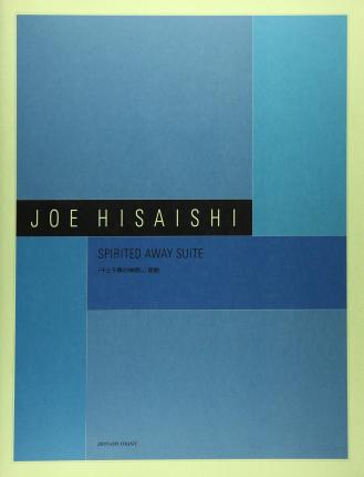 Spirited Away Suite Full Score: Full Score - Joe Hisaishi