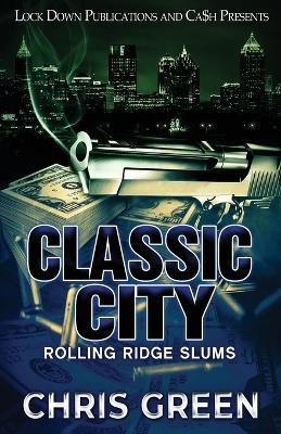 Classic City - Chris Green