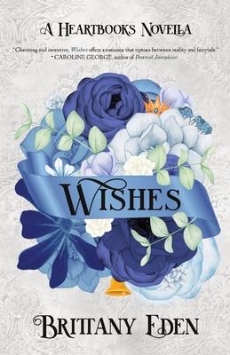 Wishes - Brittany Eden