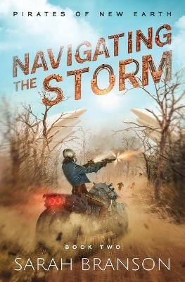 Navigating the Storm - Sarah Branson