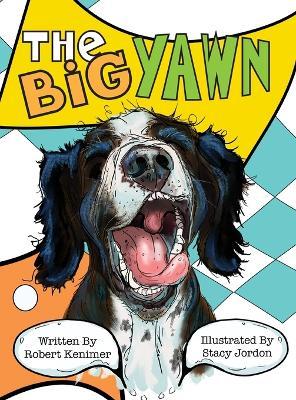 The Big Yawn - Robert Kenimer