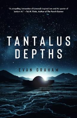 Tantalus Depths - Evan Graham