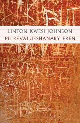 Mi Revalueshanary Fren [With CD] - Linton Kwesi Johnson