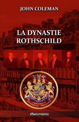 La dynastie Rothschild - John Coleman