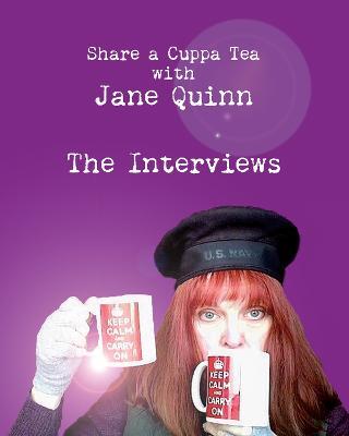 Share a Cuppa Tea with Jane Quinn - Jane Quinn
