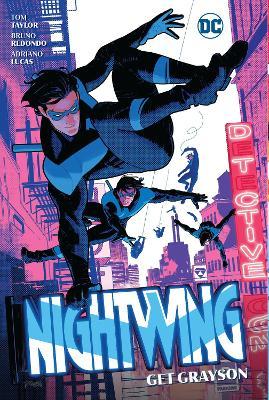 Nightwing Vol. 2: Get Grayson - Tom Taylor