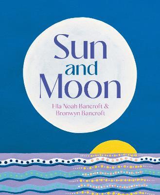 Sun and Moon - Bronwyn Bancroft