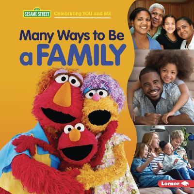 Many Ways to Be a Family - Christy Peterson