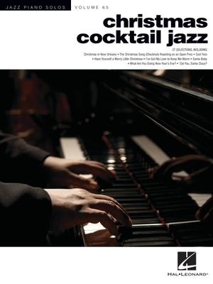 Christmas Cocktail Jazz - Jazz Piano Solos Series Vol. 65 - 