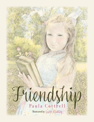 Friendship - Paula Cottrell