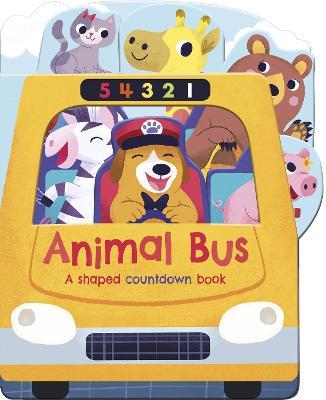 Animal Bus: A Shaped Countdown Book - Helen Hughes