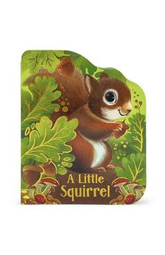 A Little Squirrel - Cottage Door Press