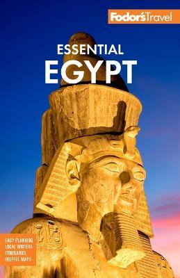 Fodor's Essential Egypt - Fodor's Travel Guides