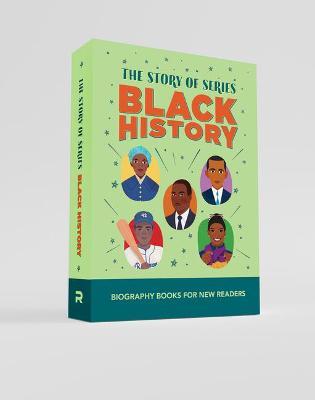The Story of Black History Box Set: Biography Books for New Readers - Rockridge Press