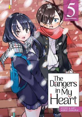 The Dangers in My Heart Vol. 5 - Norio Sakurai